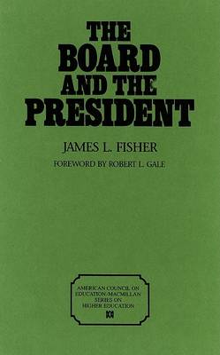 Book cover for The Board and the President