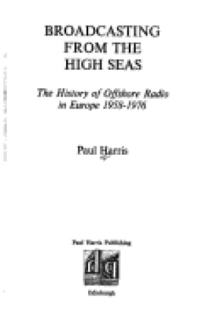 Cover of Broadcasting from the High Seas