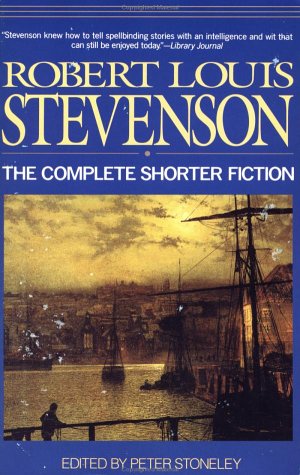 Book cover for The Complete Shorter Fiction of Robert Louis Stevenson