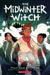 Book cover for The Midwinter Witch: A Graphic Novel (the Witch Boy Trilogy #3)