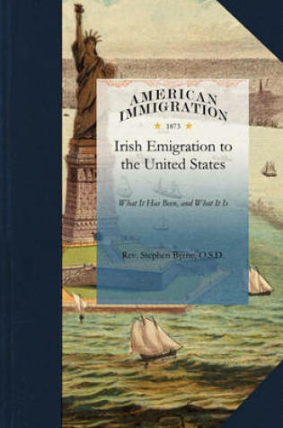Cover of Irish Emigration to the United States