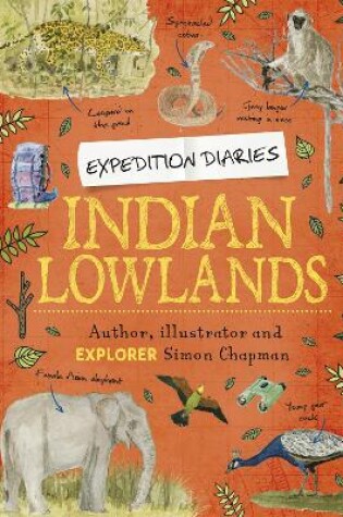 Cover of Expedition Diaries: Indian Lowlands