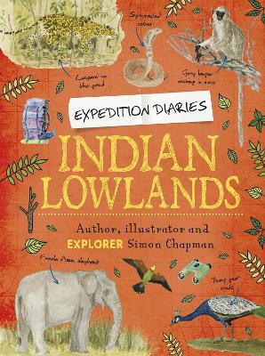 Book cover for Expedition Diaries: Indian Lowlands