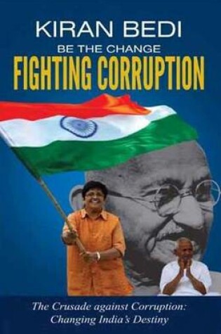Cover of Be the Change 'Fighting Corruption'