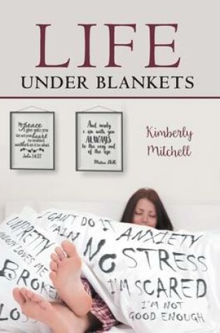 Cover of Life Under Blankets