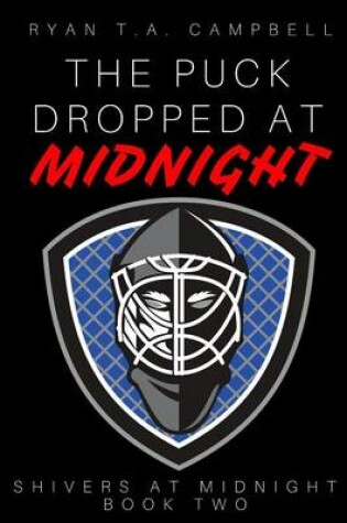 Cover of The Puck Dropped at Midnight