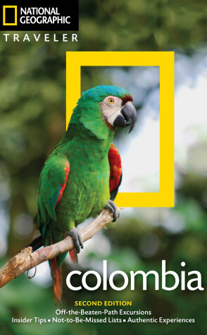 Cover of NG Traveler: Colombia, 2nd Edition