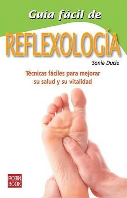 Book cover for Guia Facil de Reflexologia