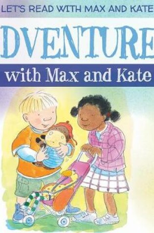 Cover of Adventures with Max and Kate