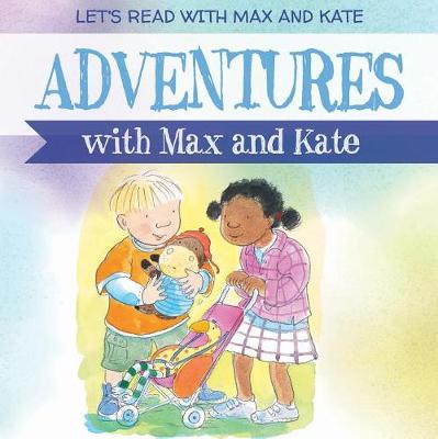 Book cover for Adventures with Max and Kate
