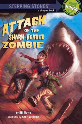 Cover of Attack of the Shark-Headed Zombie