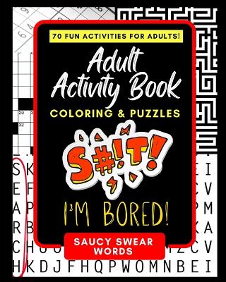 Book cover for Adult Activity Book Saucy Swear Words