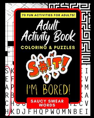 Cover of Adult Activity Book Saucy Swear Words