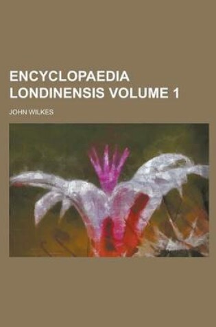 Cover of Encyclopaedia Londinensis Volume 1