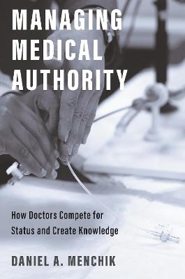 Book cover for Managing Medical Authority