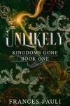 Book cover for Unlikely