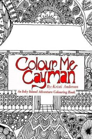 Cover of Colour Me Cayman