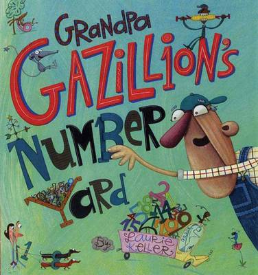 Book cover for Grandpa Gazillion's Number Yard