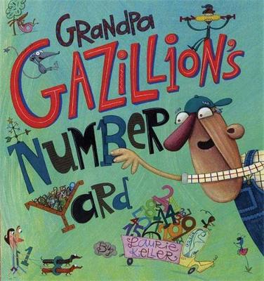 Book cover for Grandpa Gazillion's Number Yard