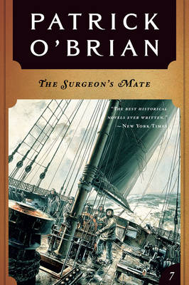 Book cover for The Surgeon's Mate (Vol. Book 7) (Aubrey/Maturin Novels)