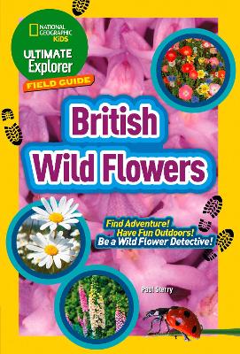 Cover of Ultimate Explorer Field Guides British Wild Flowers