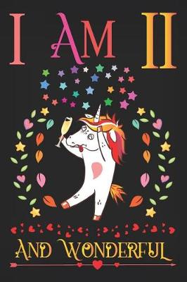 Book cover for I Am 11 and Wonderful