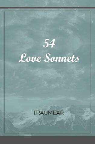 Cover of 54 Love Sonnets