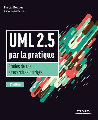 Book cover for UML 2.5 par la pratique