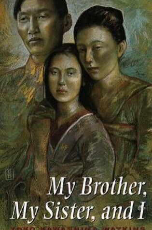 Cover of My Brother, My Sister, and I