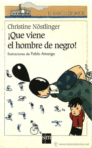 Book cover for !!Que Viene El Hombre De Negro!