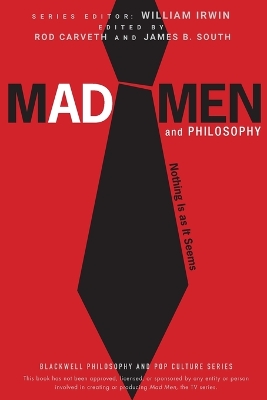Book cover for Mad Men and Philosophy - Nothing Is as It Seems