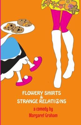 Book cover for Flowery Shirts & Strange Relations