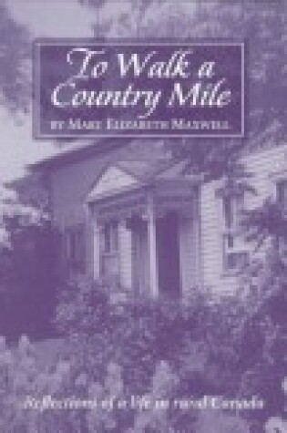 Cover of To Walk a Country Mile