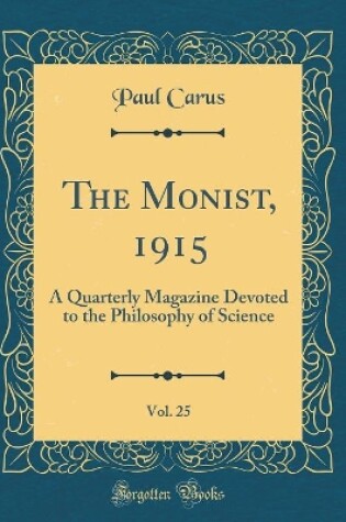 Cover of The Monist, 1915, Vol. 25