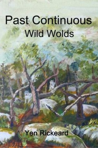 Cover of Past Continuous - Wild Wolds