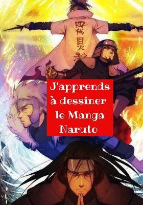 Cover of J'apprends a dessiner le Manga Naruto