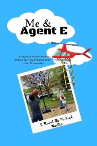 Cover of Me & Agent E