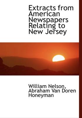 Book cover for Extracts from American Newspapers Relating to New Jersey