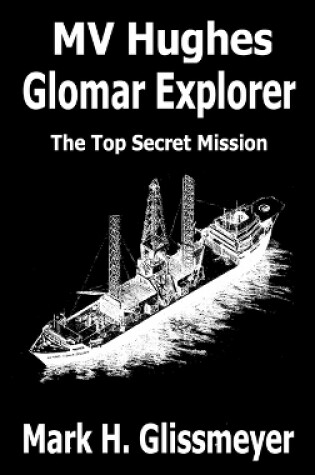 Cover of MV Hughes Glomar Explorer