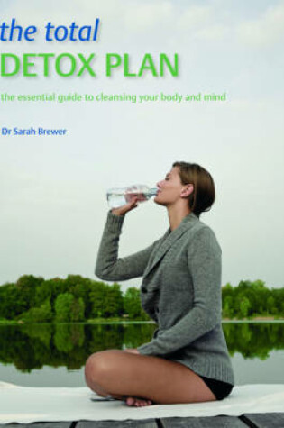 Cover of The Total Detox Plan