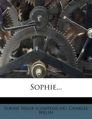 Book cover for Sophie...