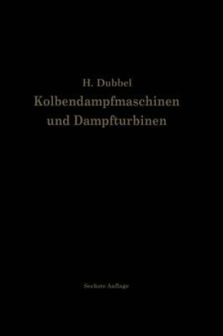 Cover of Kolbendampfmaschinen Und Dampfturbinen