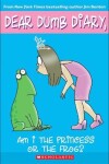 Book cover for Am I the Princess or the Frog?
