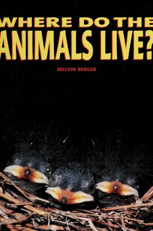 Cover of Where Do the Animals Live? (Pack of 6 Small Books)