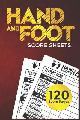 Book cover for Hand And Foot Score Sheets