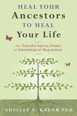 Book cover for Heal Your Ancestors to Heal Your Life