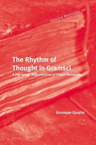 Cover of The Rhythm of Thought in Gramsci