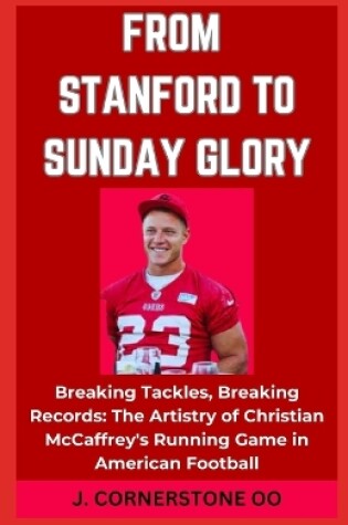 Cover of From Stanford to Sunday Glory