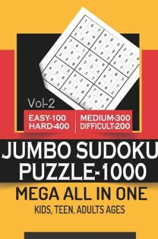 Cover of JUMBO SUDOKU PUZZLE-1000 MEGA ALL IN ONE Vol-2