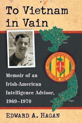 Book cover for To Vietnam in Vain